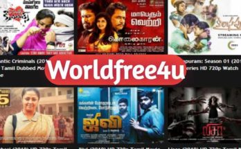 WorldFree4u 2020: Download and Watch Free 300MB Movies Online