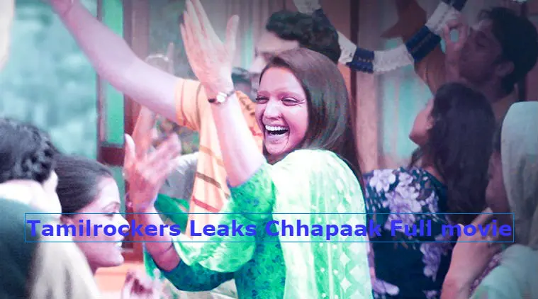 Deepika Padukone's Chhapaak Full Movie Download to Online: Leaked By TamilRockers Movierulz TamilGun TamilYogi Filmyzilla