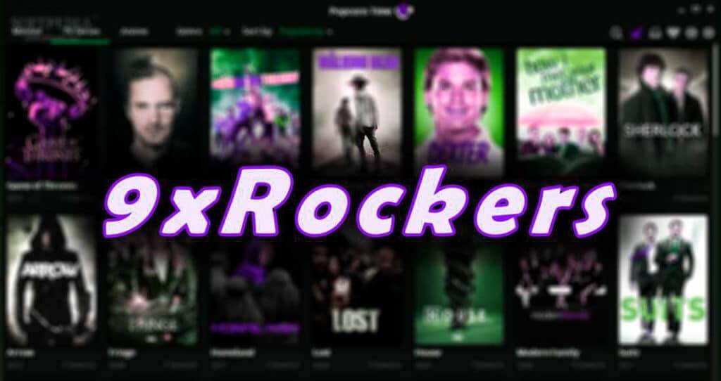 9xRockers 2020: Watch Bollywood Movies Online Download Latest Hindi Dubbed Movies from 9xRockers