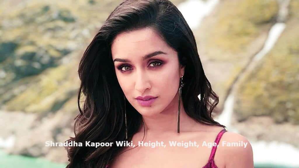 Shraddha Kapoor Wiki, Height, Weight, Age, Family, Affairs, Caste, Images & More